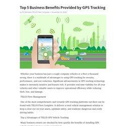 Top 5 Business Benefits Provided by GPS Tracking