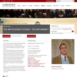 The Art Business Course - The Art Market - Christie's Education