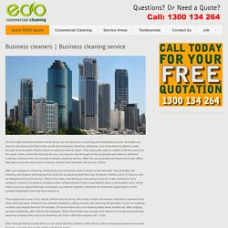 Business cleaning service - Office Cleaning Services Brisbane - Office Cleaners Brisbane - Eco Commercial Cleaning