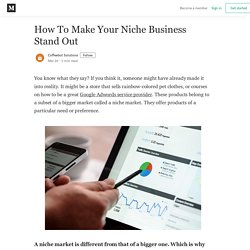 How To Make Your Niche Business Stand Out - Coffeebot Solutions - Medium
