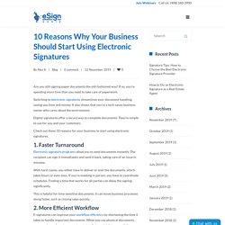 10 Reasons Why Your Business Should Start Using Electronic Signatures
