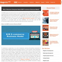 Why A Business Enterprise Needs B2B E-commerce Business Model?