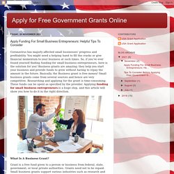 Apply Funding For Small Business Entrepreneurs: Helpful Tips To Consider