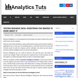 Testing Business Data: Everything you Wanted to know about it - Analytics Tuts