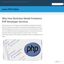 Why Your Business Needs Freelance PHP Developer Services