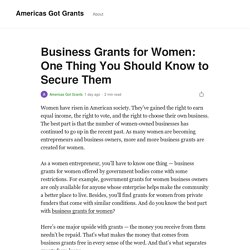 Business Grants for Women: One Thing You Should Know to Secure Them