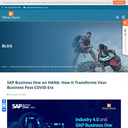 SAP Business One on HANA- How It Transforms Your Business Post-COVID Era