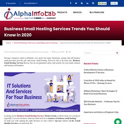 Business Email Hosting Services Trends You Should Know in 2020