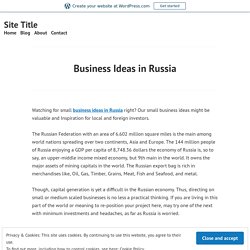 Business Ideas in Russia – Site Title