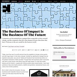 The Business Of Impact Is The Business Of The Future