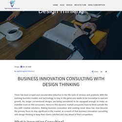 Business Innovation Consulting With Design Thinking