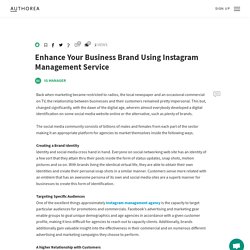 Enhance Your Business Brand Using Instagram Management Service