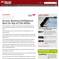 Survey: Business Intelligence Back on Top of CIOs Minds