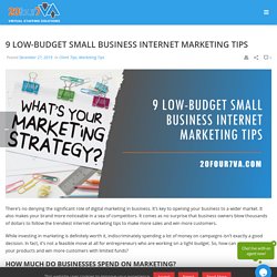 9 Low-Budget Small Business Internet Marketing Tips - 20four7VA