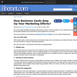How Business Cards Amp Up Your Marketing Efforts?