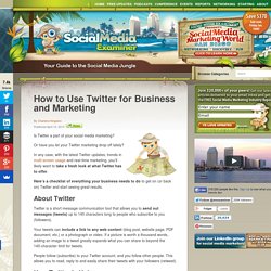 How to Use Twitter for Business and Marketing
