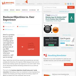 Business Objectives vs. User Experience - Smashing Magazine
