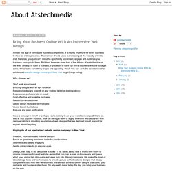 About Atstechmedia: Bring Your Business Online With An Immersive Web Design