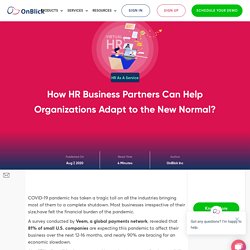 How HR Business Partners Can Help Organizations Adapt to New Normal?