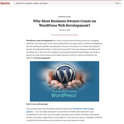 Why Most Business Owners Count on WordPress Web Development?