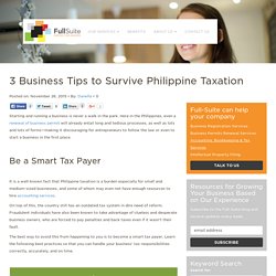 3 Business Tips to Survive Philippine Taxation