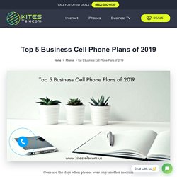 Top 5 Business Cell Phone Plans of 2019