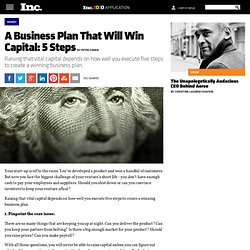 A Business Plan That Will Win Capital: 5 Steps