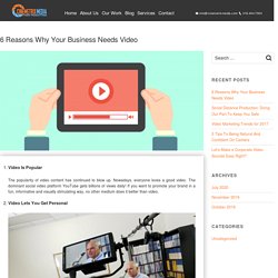 6 Reasons Why Your Business Needs Video - Video Production Company Toronto - Cinemetrix Media