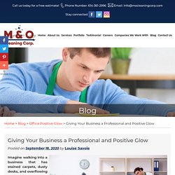 Giving Your Business a Professional and Positive Glow