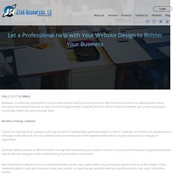 Let a Professional Help with Your Website Design to Bolster Your Business