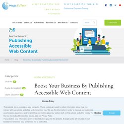 Boost Your Business By Publishing Accessible Web Content