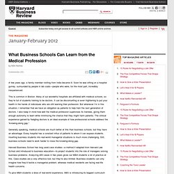 What Business Schools Can Learn from the Medical Profession