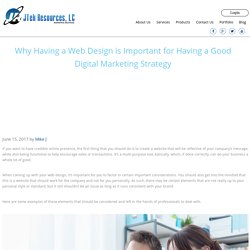 Why Having a Web Design is Important for Having a Good Digital Marketing Strategy