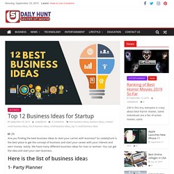 Top 12 business ideas for a small startup