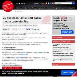 25 business-tastic B2B social media case studies