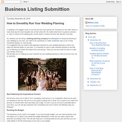Business Listing Submittion: How to Smoothly Run Your Wedding Planning