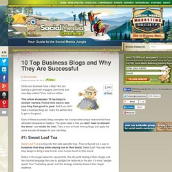 Top 10 Business Blogs and Why They Are Successful