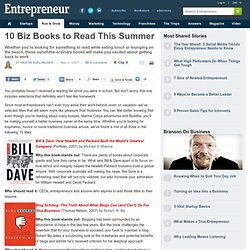 10 Business Books To Read This Summer - Entrepreneur.com