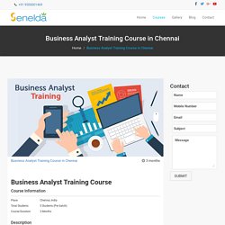 Business Analyst Training in Chennai, Business Analyst Training Institute