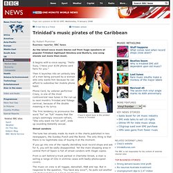 Trinidad&#039;s music pirates of the Carib