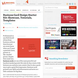 Business Card Design Starter Kit: Showcase, Tutorials, Templates