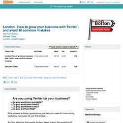 How to grow your business with Twitter - and avoid...