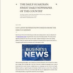 Get Latest Business News Updates from The Daily Guardian