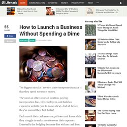 How to Launch a Business Without Spending a Dime