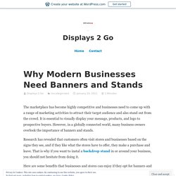 Why Modern Businesses Need Banners and Stands