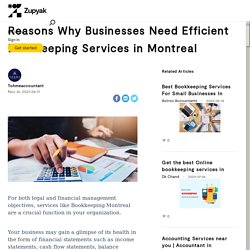 Reasons Why Businesses Need Efficient Bookkeeping Services in Montreal