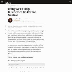 Using AI To Help Businesses Go Carbon Neutral