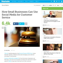 How Small Businesses Can Use Social Media for Customer Service [INTERVIEW]