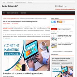 Why do small businesses require Content Marketing Services? ~ Aarvind Digimark LLP