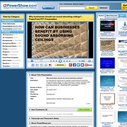 Why businesses should use sound absorbing ceilings? PowerPoint presentation